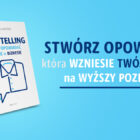 Storytelling w biznesie